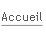 Accueil.